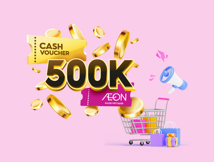AEON Việt Nam - 4 Cash voucher (500.000đ)